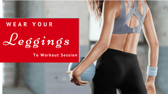 3 Chic Ways To Wear Your Leggings To A Workout Session