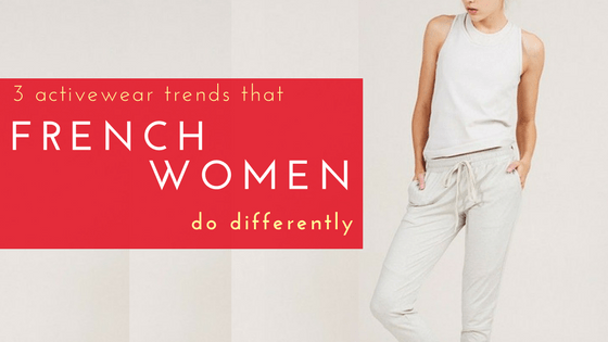 3 Activewear Trends That French Women Do Differently