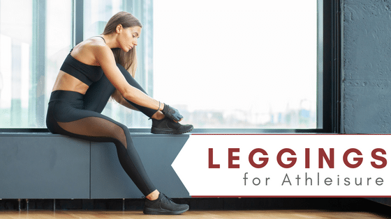 Why Leggings Are The Athleisure Hero You Should Always Consider Wearing