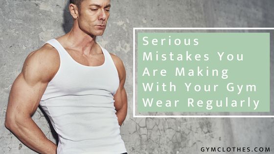 The Serious Mistakes You Are Making With Your Activewear Regularly