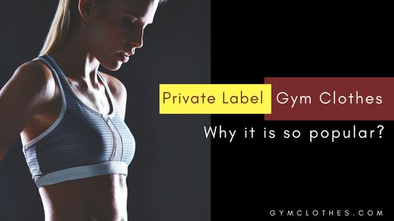 private label fitness apparel manufacturers