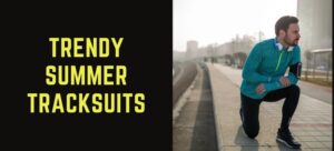 Summer Tracksuits Wholesaler