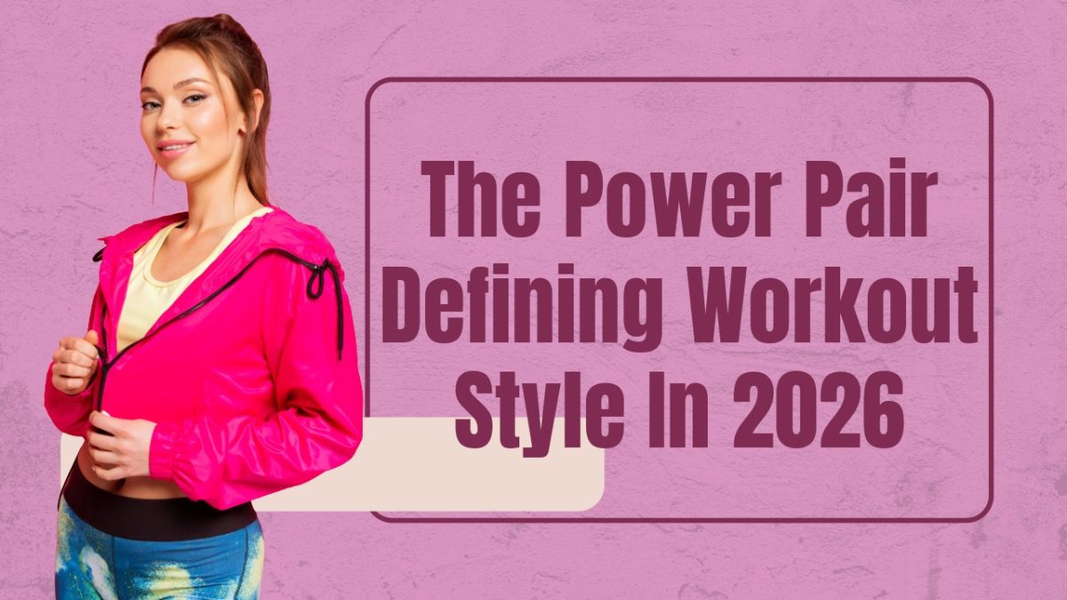 The Power Pair Defining Workout Style in 2026